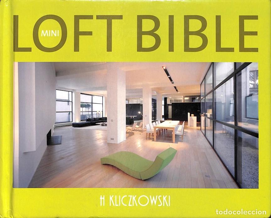 Libros de segunda mano: MINI LOFT BIBLE - BAEK, PHILIPPE DE - KLICZKOWSKI - 2007 - Foto 1