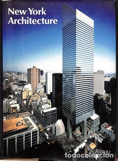 Livres d'occasion: NEW YORK ARCHITECTURE 1970-1990 - AUTORES VARIOS - HEINRICH KLOTZ - 1990