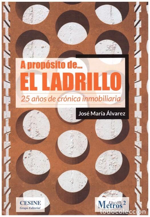 Libros de segunda mano: A PROP&Oacute;SITO DE... EL LADRILLO - Foto 1
