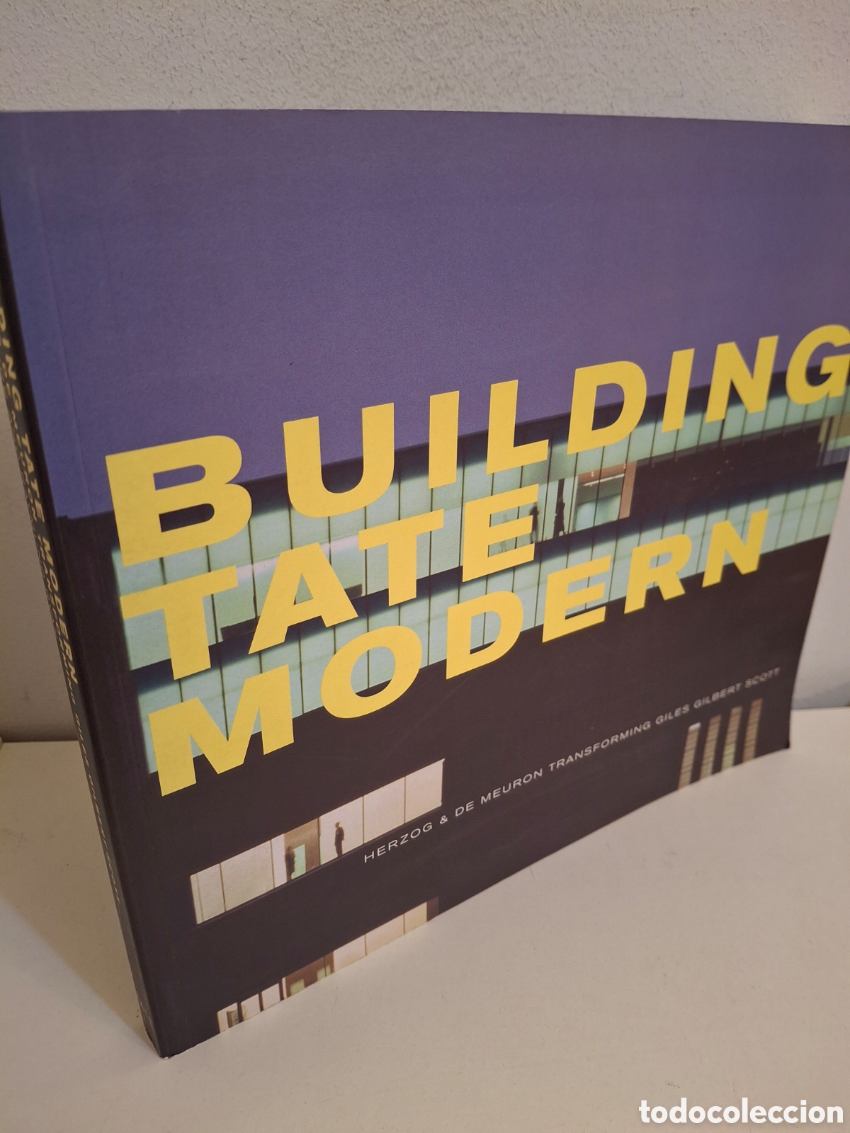 Libros de segunda mano: BUILDING TATE MODERN, HERZOG & DE MEURON TRANSFORMING GILES GILBERT SCOTT, 2000 - Foto 1