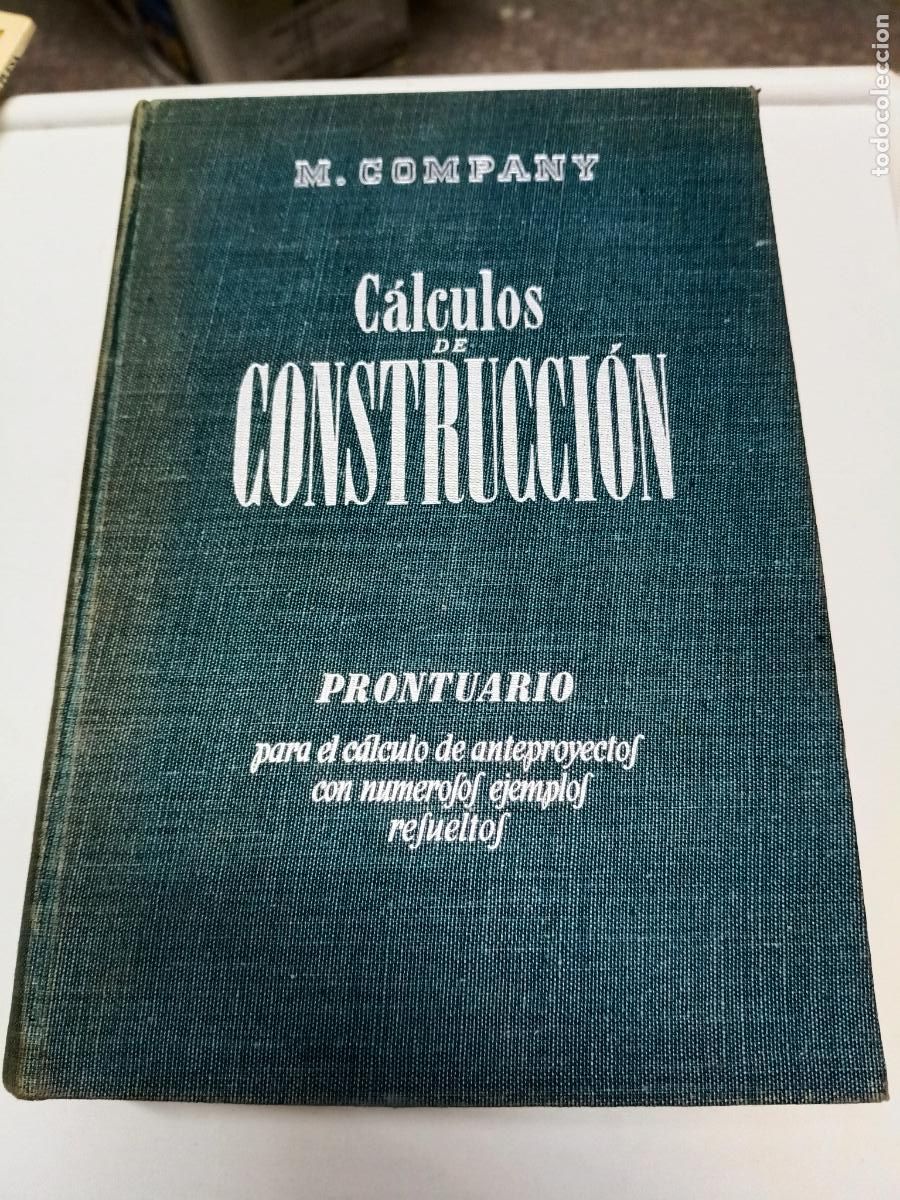 Libros de segunda mano: CALCULOS DE CONSTRUCCI&Oacute;N M. COMPANY - Foto 1