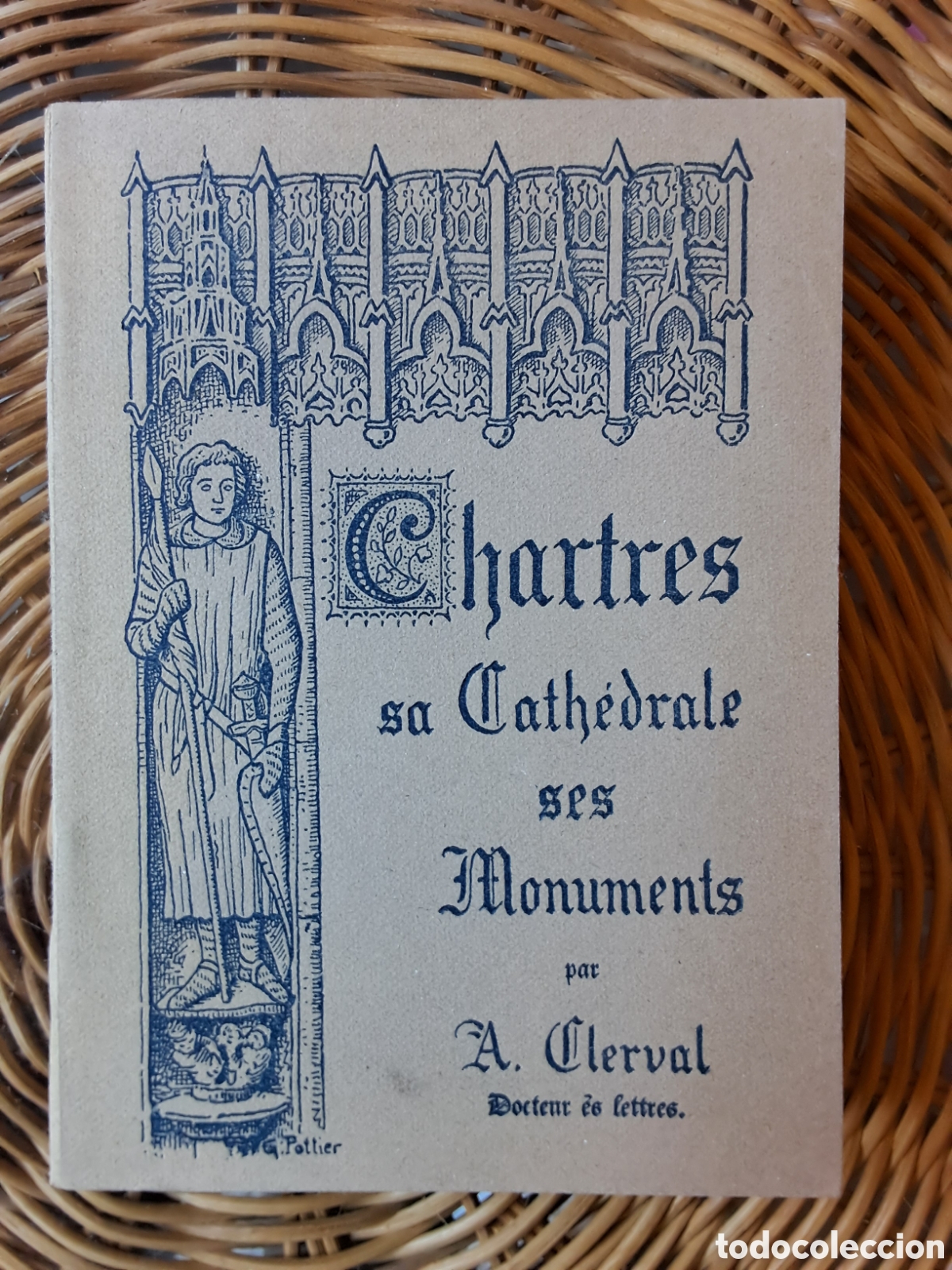 Libros de segunda mano: A.Clerval:&rdquo;Chartres sa Cath&eacute;drale ses Monuments&rdquo; - Foto 1