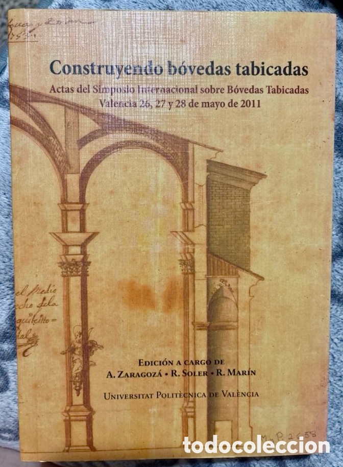 Libros de segunda mano: Construyendo b&oacute;vedas tabicadas. - Foto 1