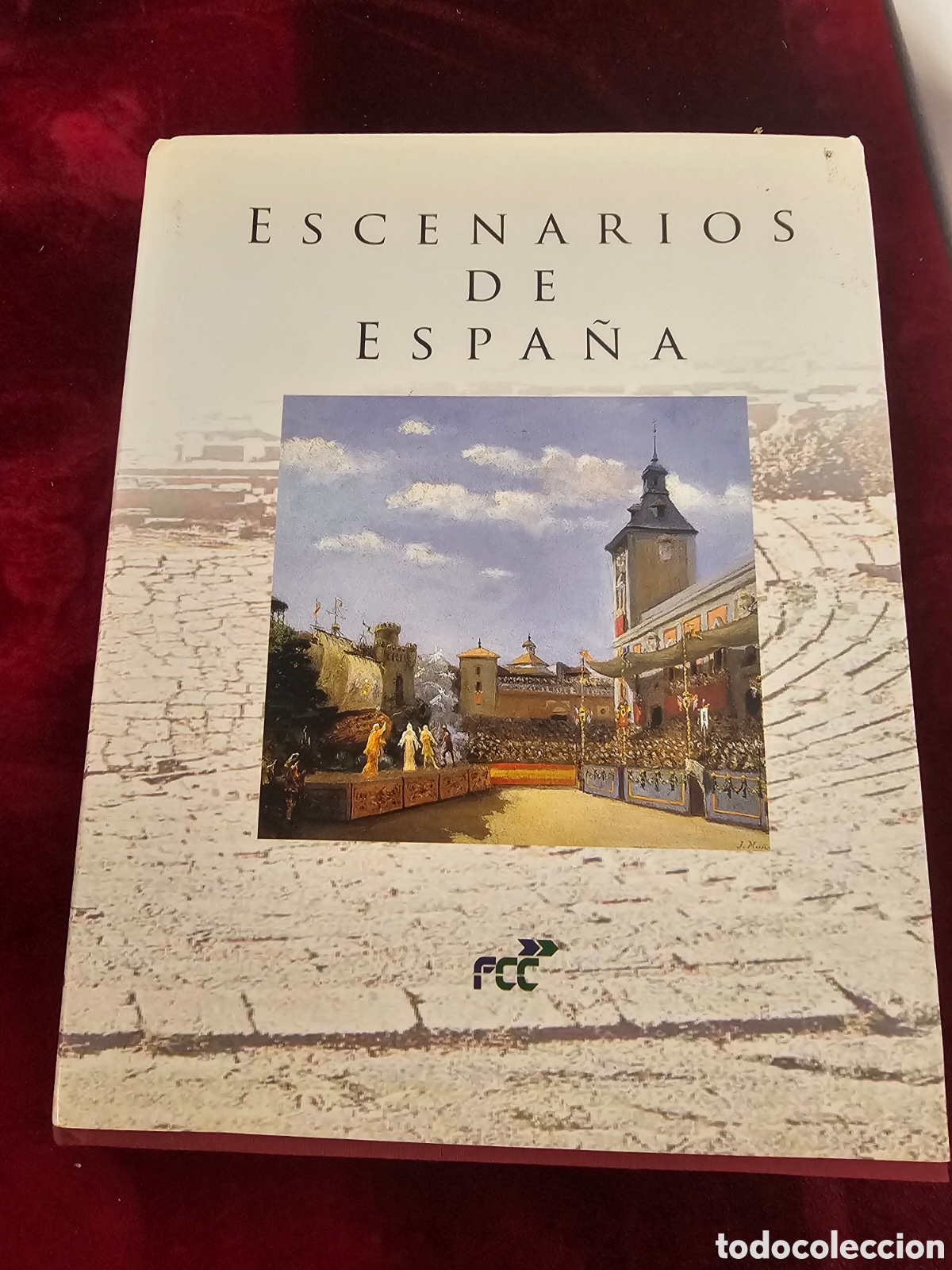Libros de segunda mano: Espectacular libro Escenarios de Espa&ntilde;a 2006 de FCC - Foto 1