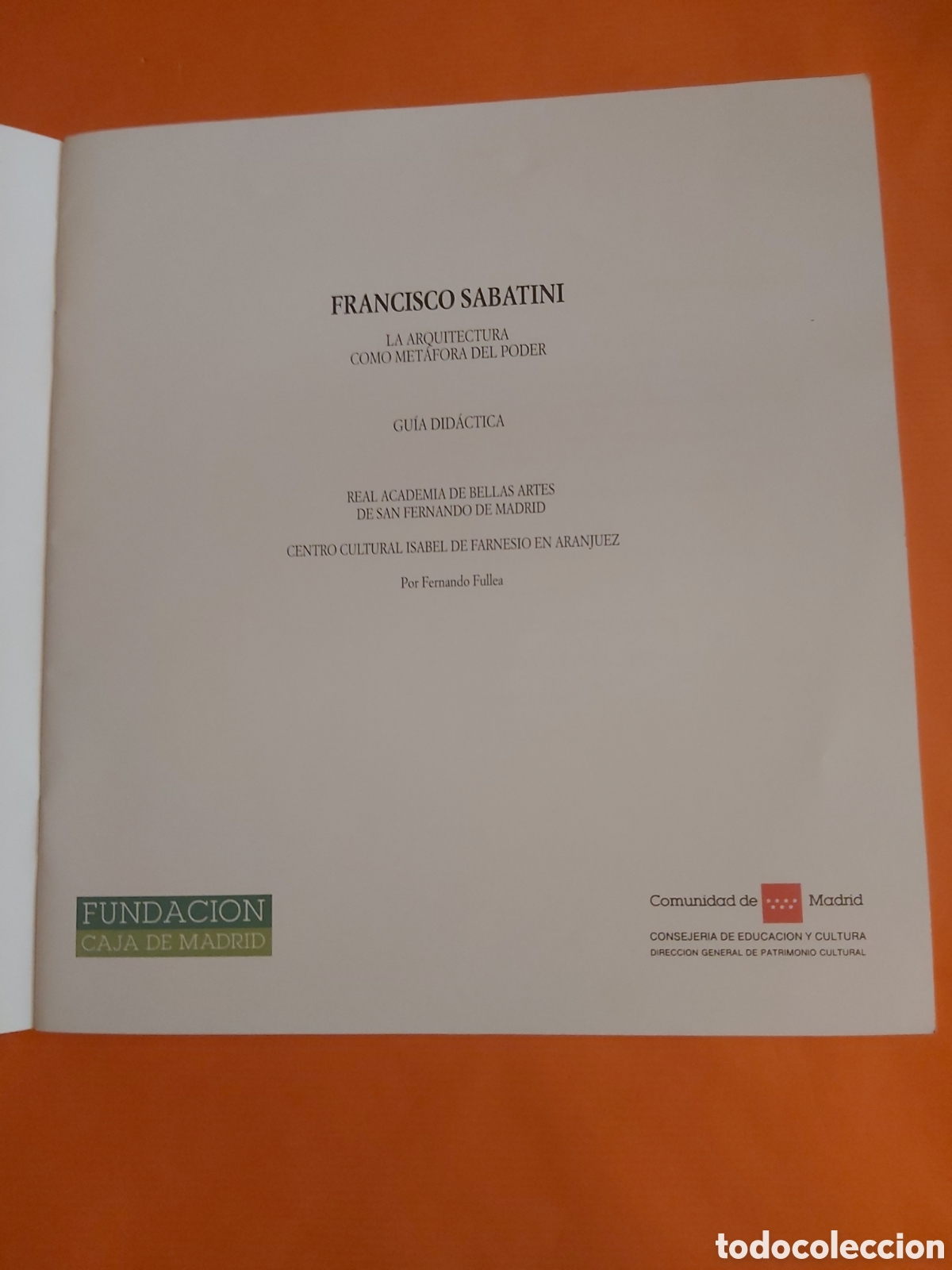Libros de segunda mano: FRANCISCO SABATINI LA ARQUITECTURA COMO MET&Aacute;FORA DEL PODER - Foto 3