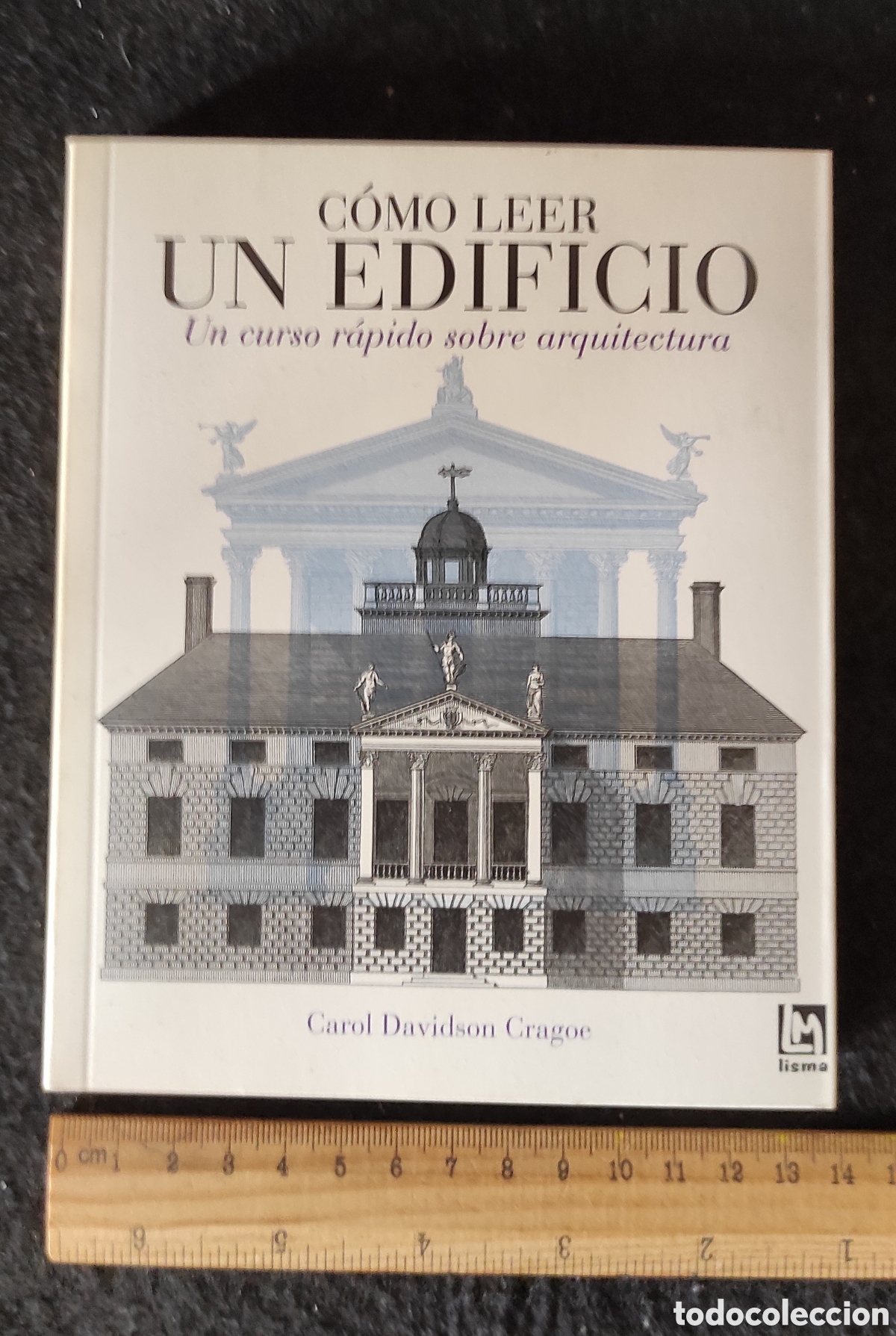 Libros de segunda mano: C&oacute;mo leer un edificio. Carol Davidson Cragoe - Foto 1