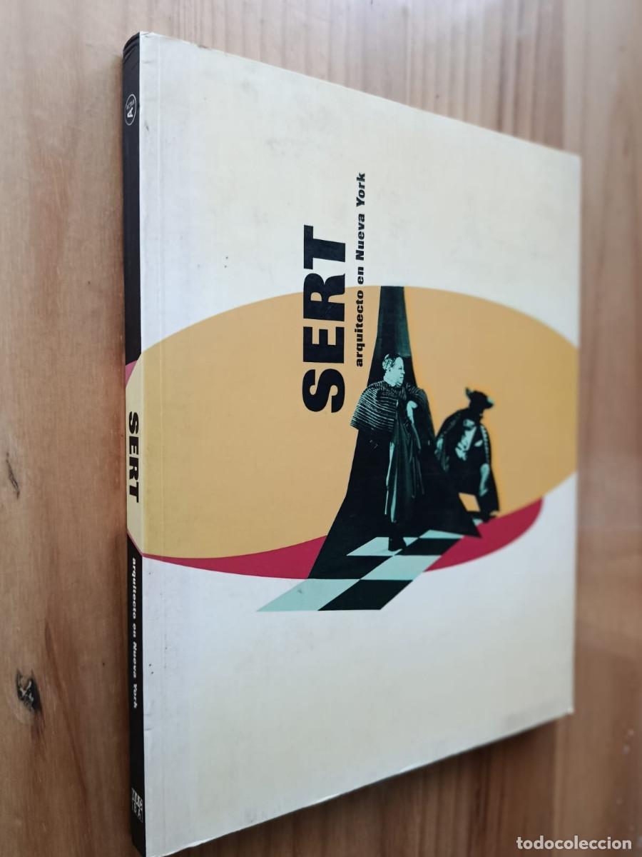 Libros de segunda mano: SERT. ARQUITECTO EN NUEVA YORK - Foto 1
