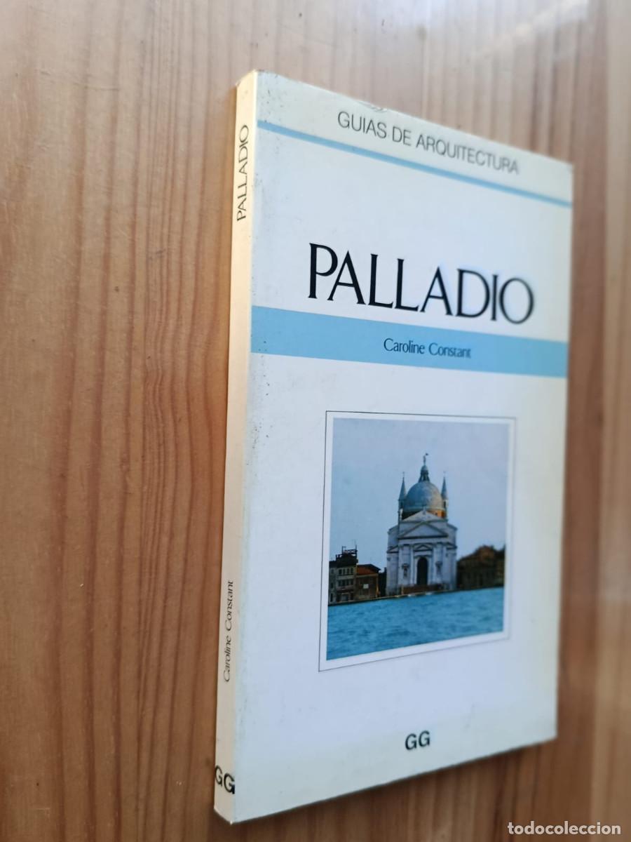 Libros de segunda mano: PALLADIO - CAROLINE CONSTANT - Foto 1