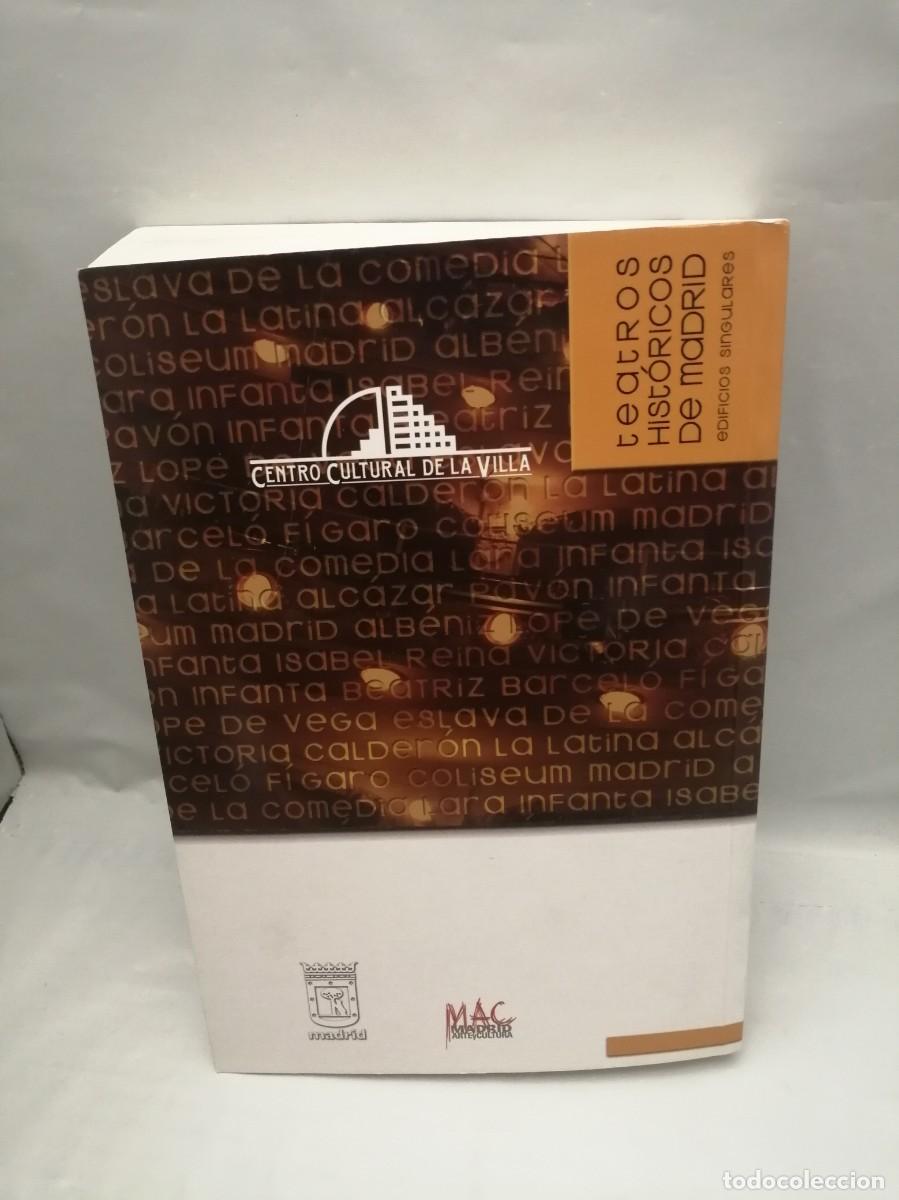 Libros de segunda mano: Teatros hist&oacute;ricos de Madrid: Edificios Singulares (Primera edici&oacute;n) - Foto 2