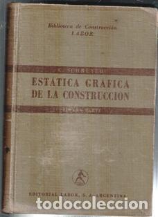 Libros de segunda mano: Est&aacute;tica gr&aacute;fica en la construcci&oacute;n, C. Schreyer - Foto 1