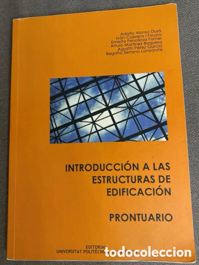 Libros de segunda mano: Introducci&oacute;n a las estructuras de edificaci&oacute;n. Prontuario. - Foto 1