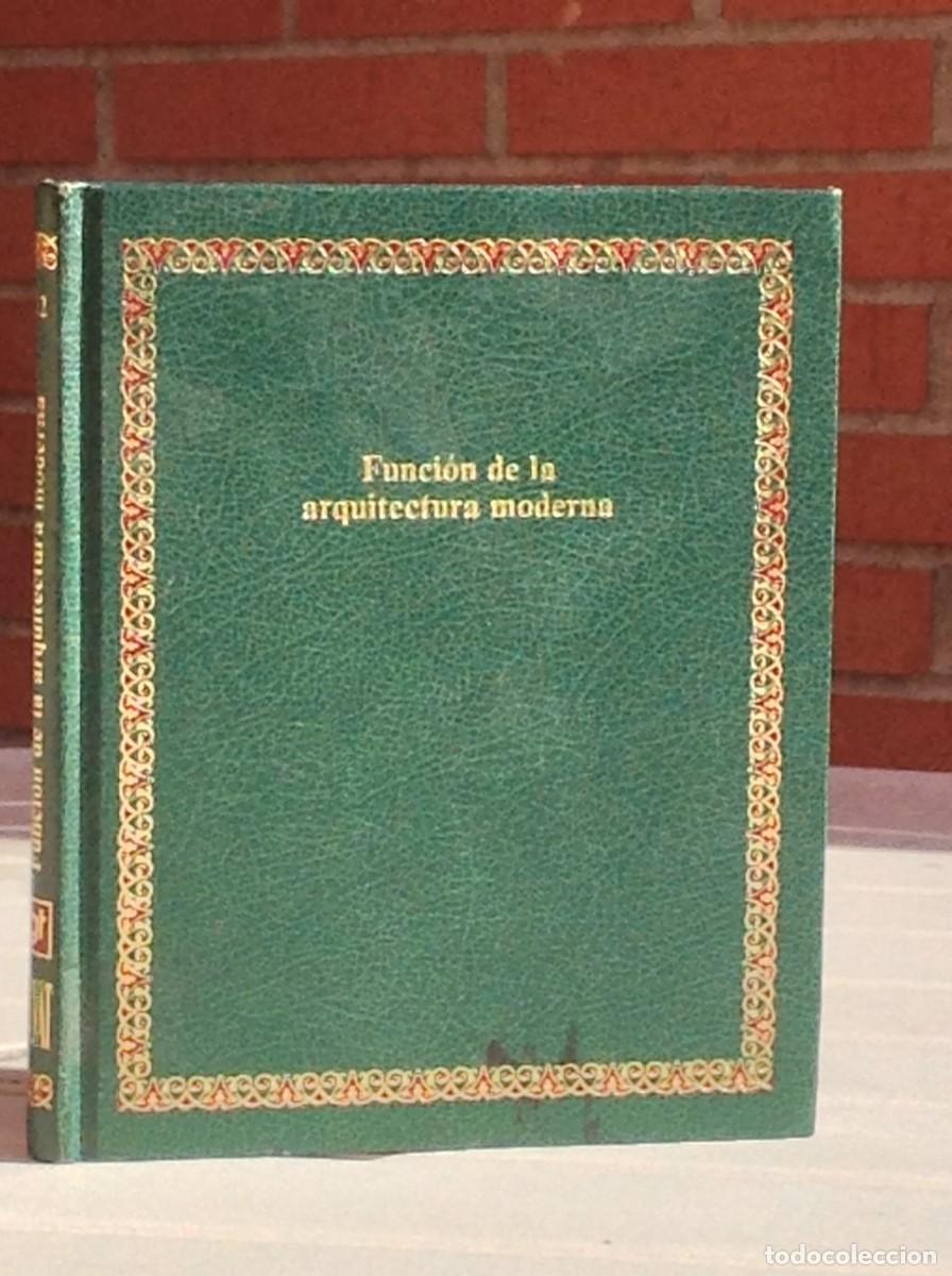Libros de segunda mano: Funci&oacute;n de la arquitectura moderna - Foto 1