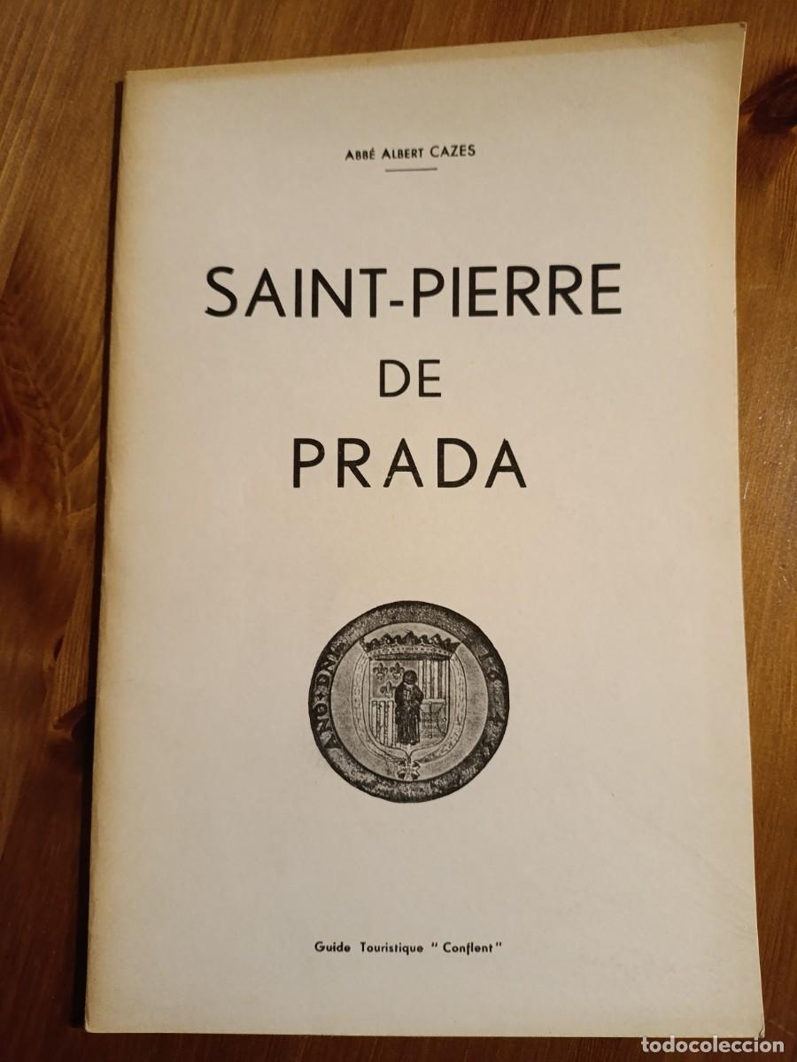 Libros de segunda mano: Saint Pierre de Prada. Abb&eacute; Albert Cazes. - Foto 1