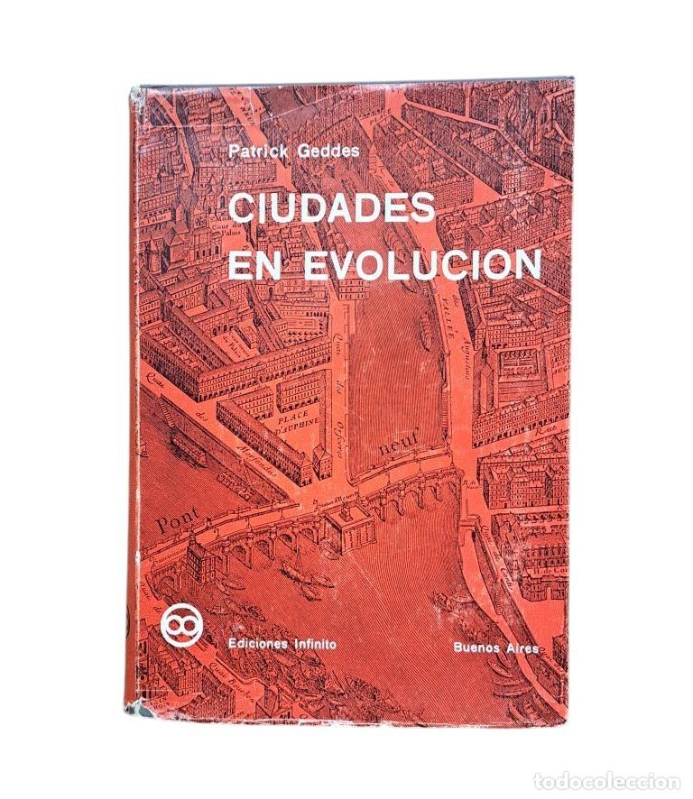Libros de segunda mano: Geddes, Patrick.- CIUDADES EN EVOLUCI&Oacute;N - Foto 1