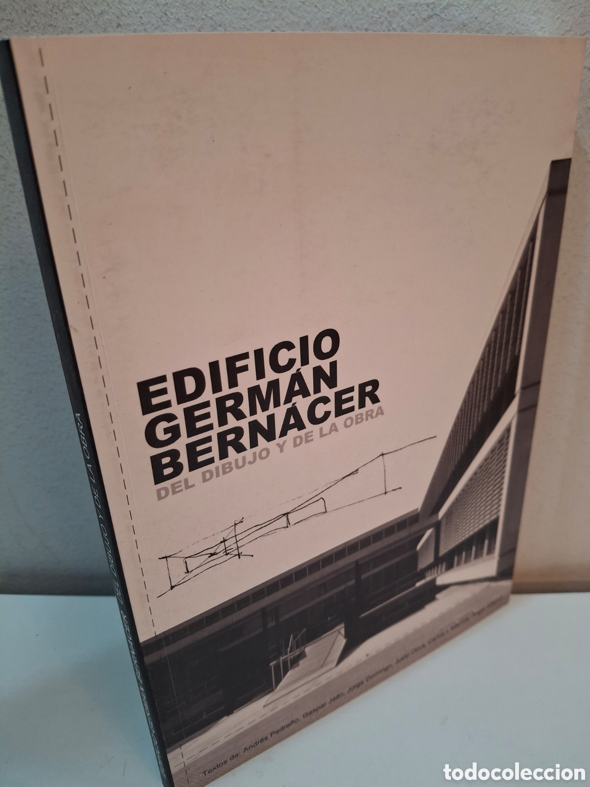 Libros de segunda mano: EDIFICIO GERMAN BERNACER, DEL DIBUJO A LA OBRA, V.V.A.A., 2015 - Foto 1
