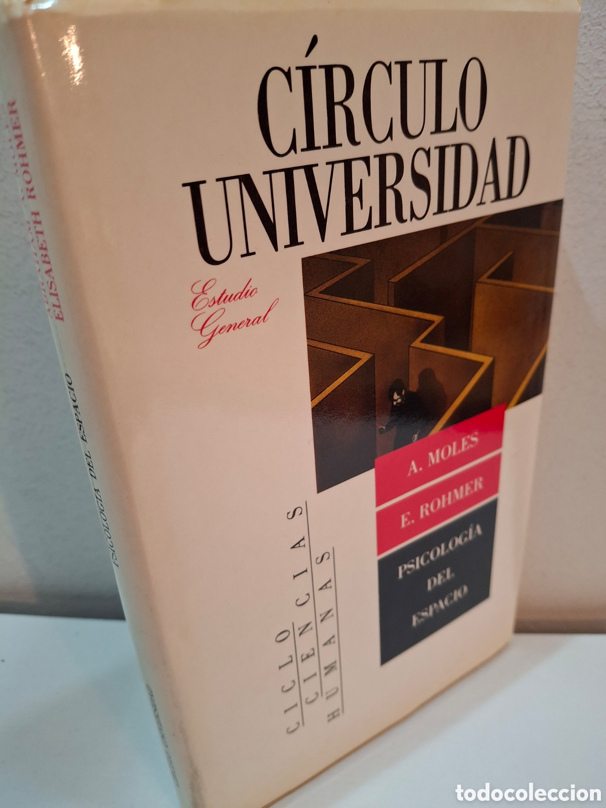 Libros de segunda mano: PSICOLOGIA DEL ESPACIO, A. MOLES-E. ROHMER, CIRCULO DE LECTORES, 1990 - Foto 1
