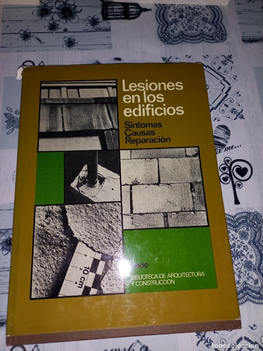 Libros de segunda mano: LESIONES EN LOS EDIFICIOS. SINTOMAS CAUSAS Y REPARACION. 1 - CEAC - - Foto 1