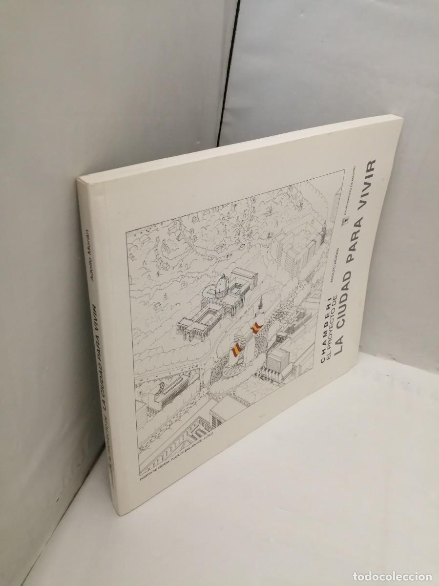 Libros de segunda mano: Chamber&iacute;. El proyecto de la ciudad para vivir - Foto 6
