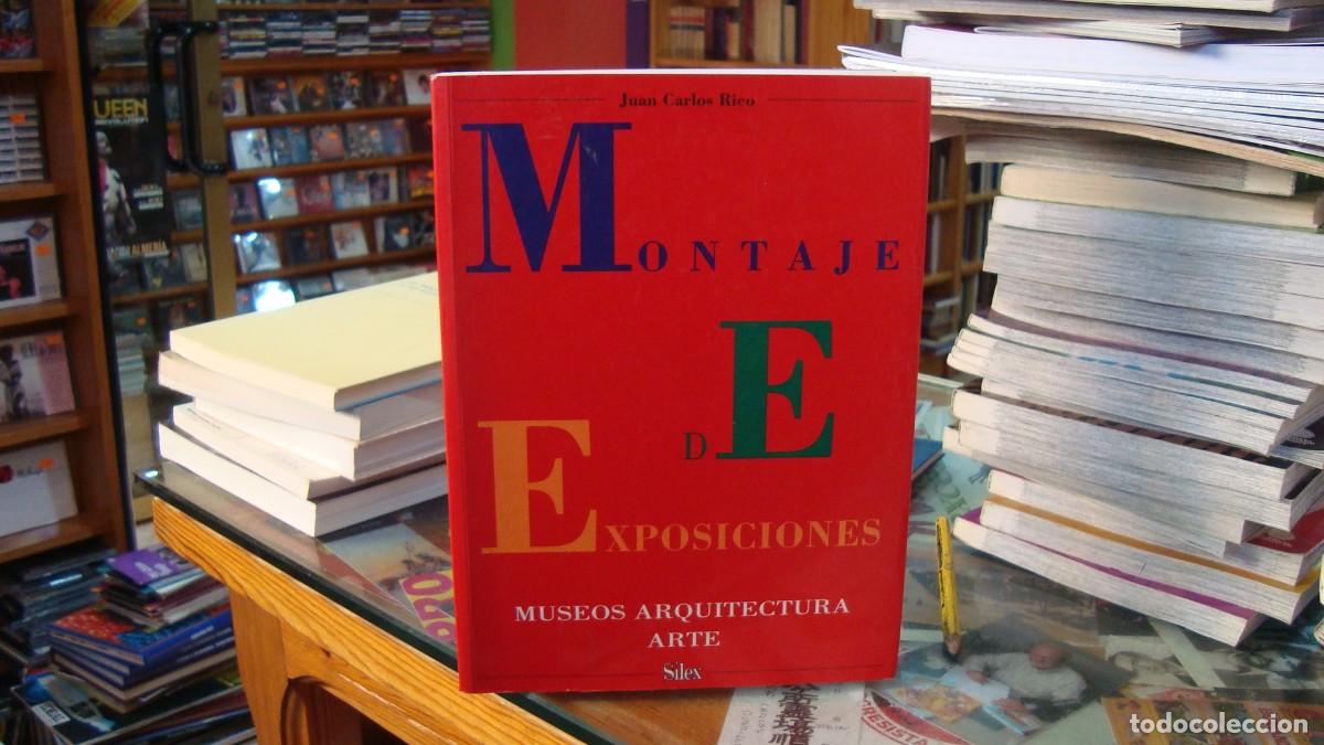 Livres d'occasion: MONTAJE DE EXPOSICIONES. MUSEOS, AQUITECTURA, ARTE. RICO, JUAN CARLOS