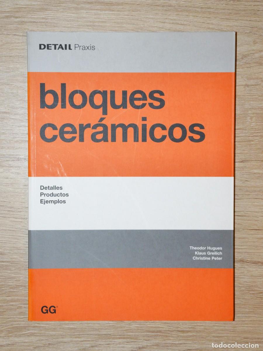 Libros de segunda mano: Bloques cer&aacute;micos: detalles, productos, ejemplos - Foto 1