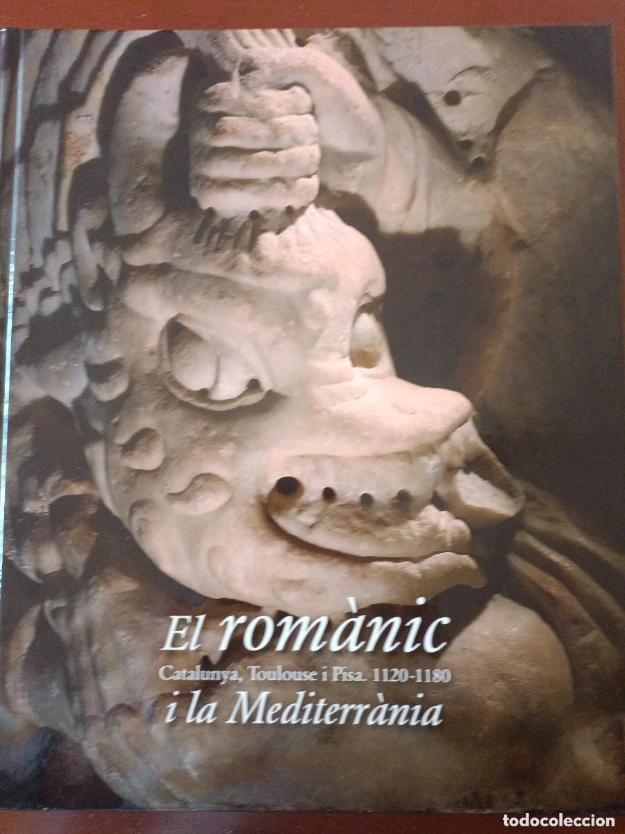 Libros de segunda mano: El rom&agrave;nic i la Mediterr&agrave;nia - Foto 1