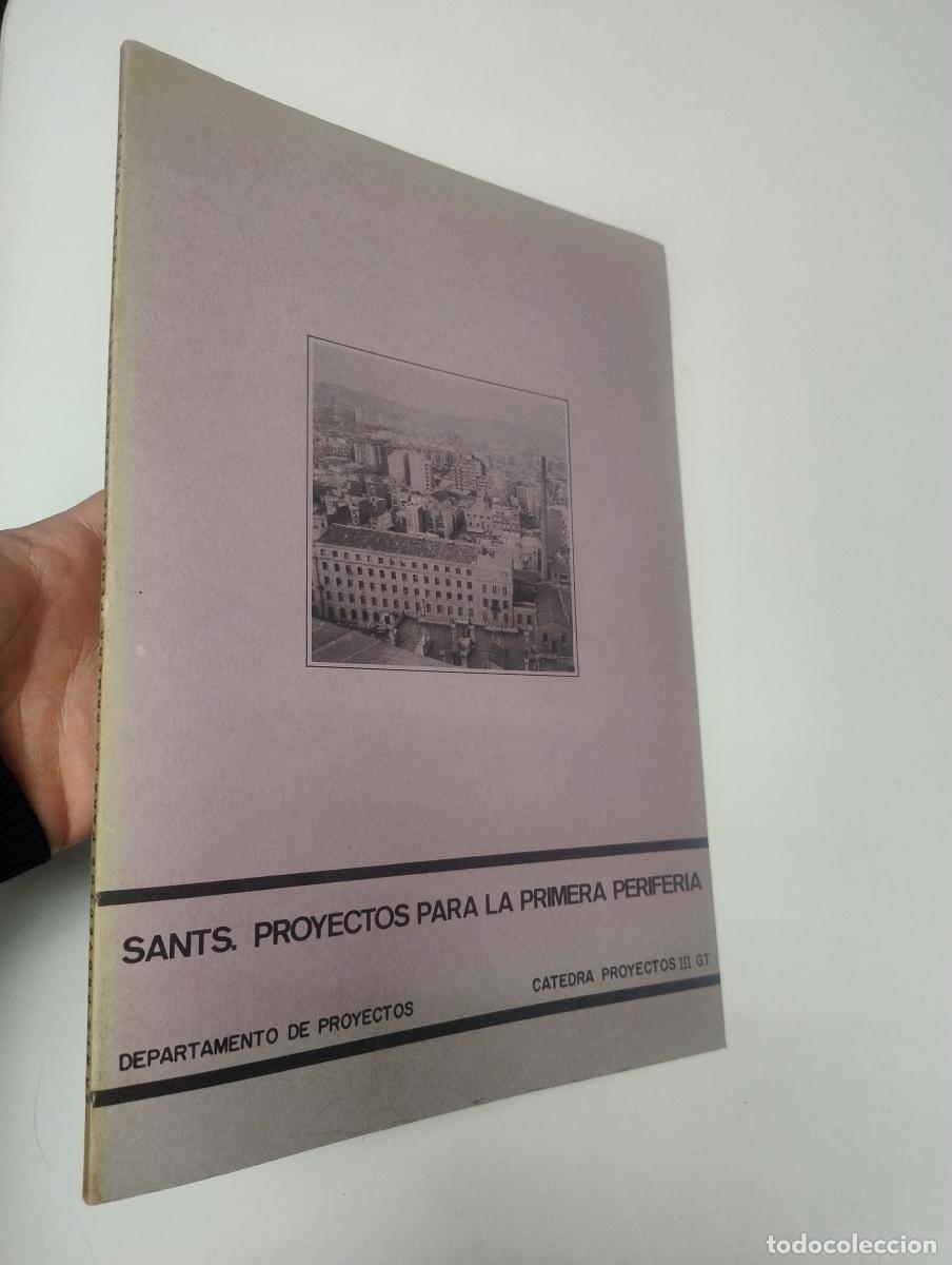 Libros de segunda mano: Sants. Proyectos para la primera periferia - - Foto 1