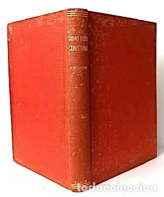 Libros de segunda mano: Benavent : C&oacute;mo debo construir una casa. Manual pr&aacute;ctico de construcci&oacute;n de edificios - Foto 6