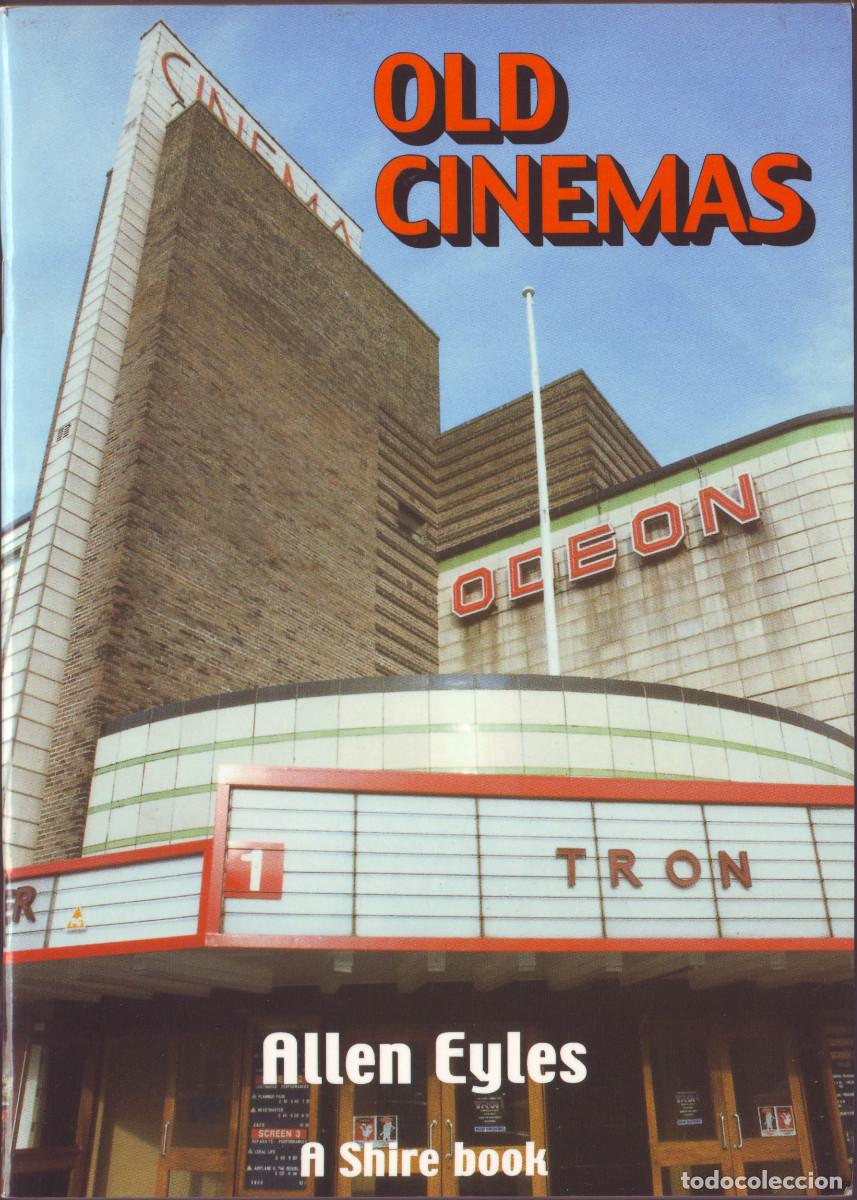 Libri di seconda mano: EYLES, Allen. Old Cinemas_Shire (Buckinghamshire), 2001 / Cines UK
