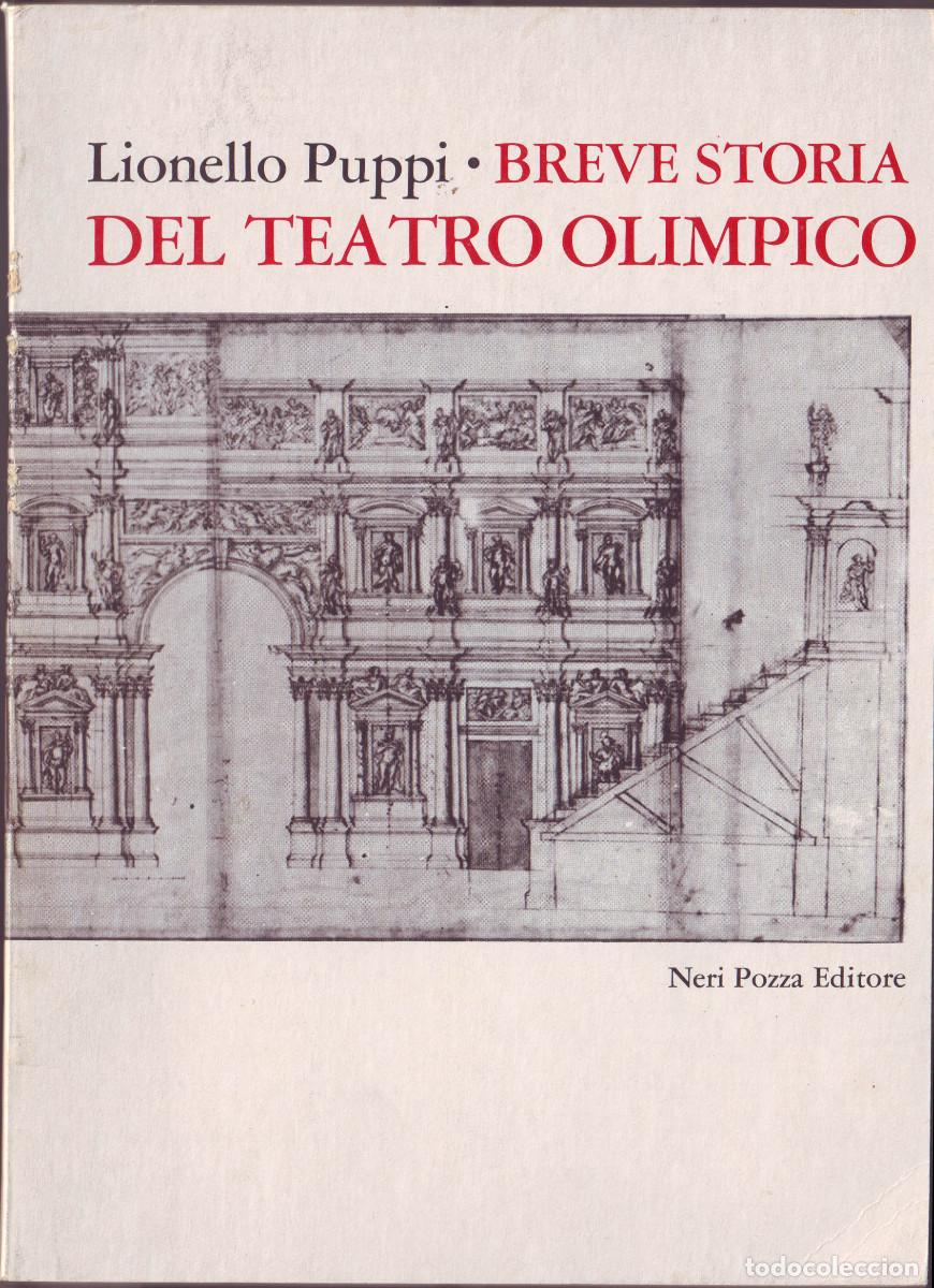 Livres d'occasion: PUPPI, Lionello. Breve storia del Teatro Olimpico_Neri Pozza (Vicenza), 1973