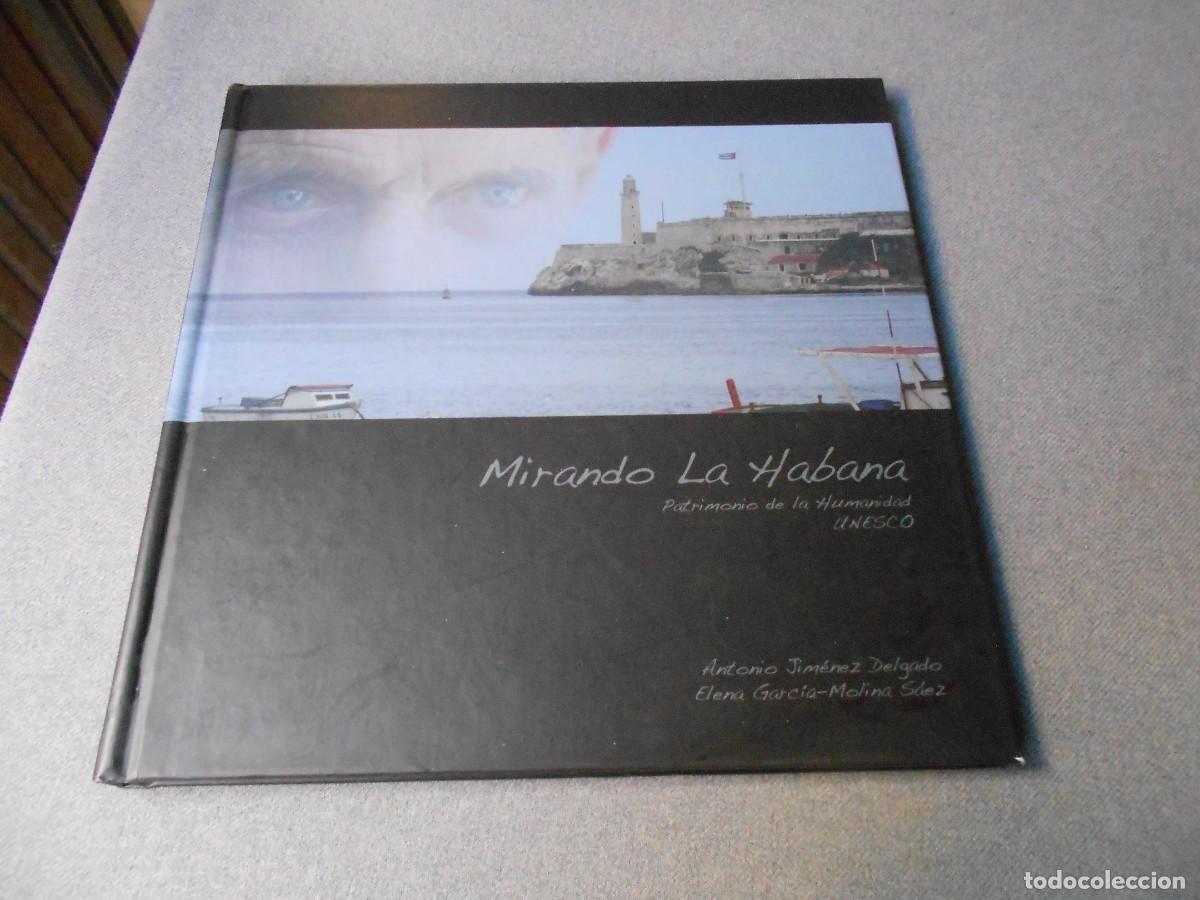 Livres d'occasion: MIRANDO LA HABANA. JIMENEZ-GARCIA
