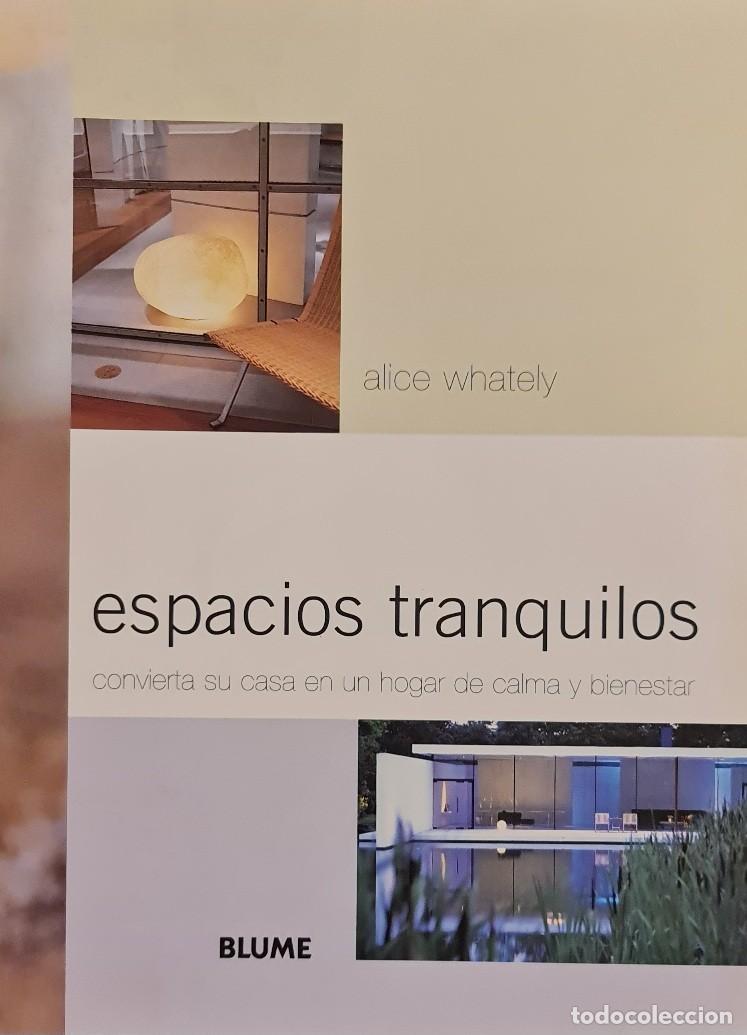 Libros de segunda mano: Espacios tranquilos de Alice Whately Blume - Foto 4