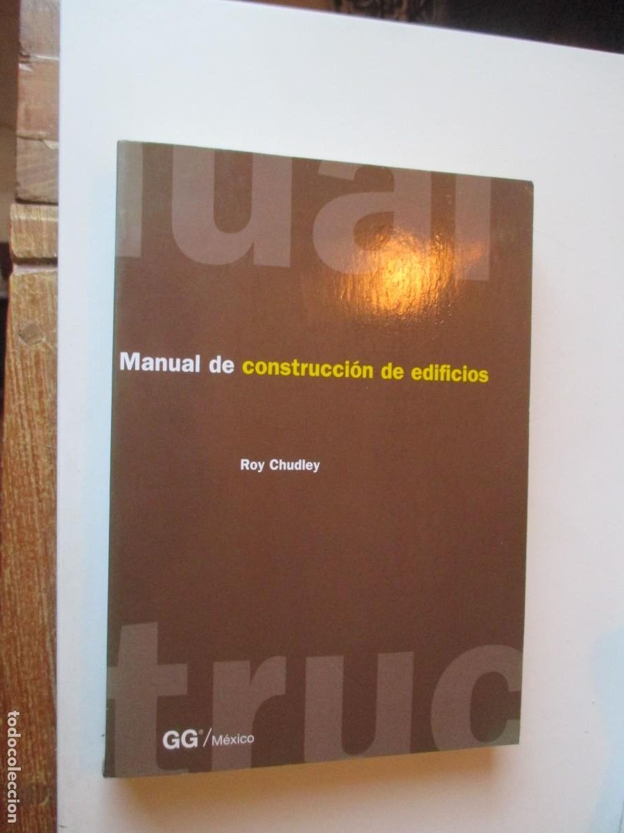 Libros de segunda mano: ROY CHUDLEY Manual de construcci&oacute;n de edificios W38861 - Foto 1