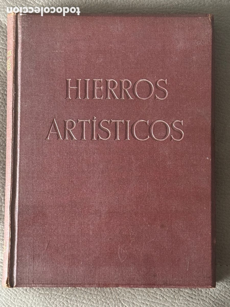 Gebrauchte B&uuml;cher: Hierros art&iacute;sticos Georg Kowalczyk 1954 Editorial Gustavo Gil