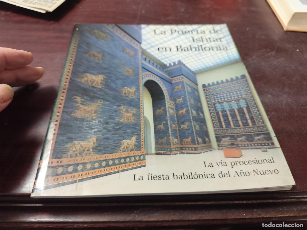 Libros de segunda mano: LA PUERTA DE ISHTAR EN BABILONIA / / CJA 430 - Foto 2