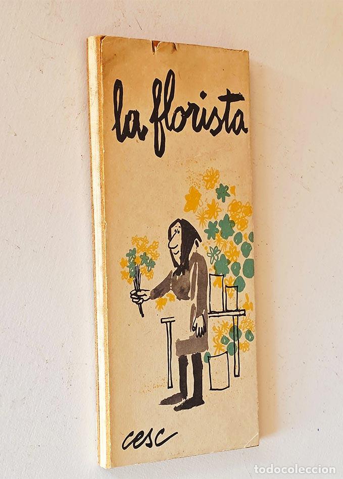 Libros de segunda mano: LA FLORISTA - CESC - Foto 1