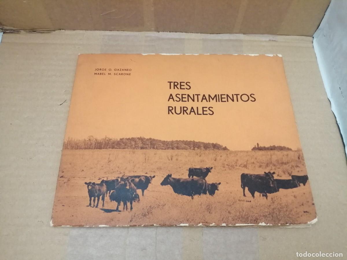 Gebrauchte B&uuml;cher: Tres asentamientos rurales (Colecci&oacute;n: Cuadernos de Arquitectura Argentina, Buenos Aires 1966)