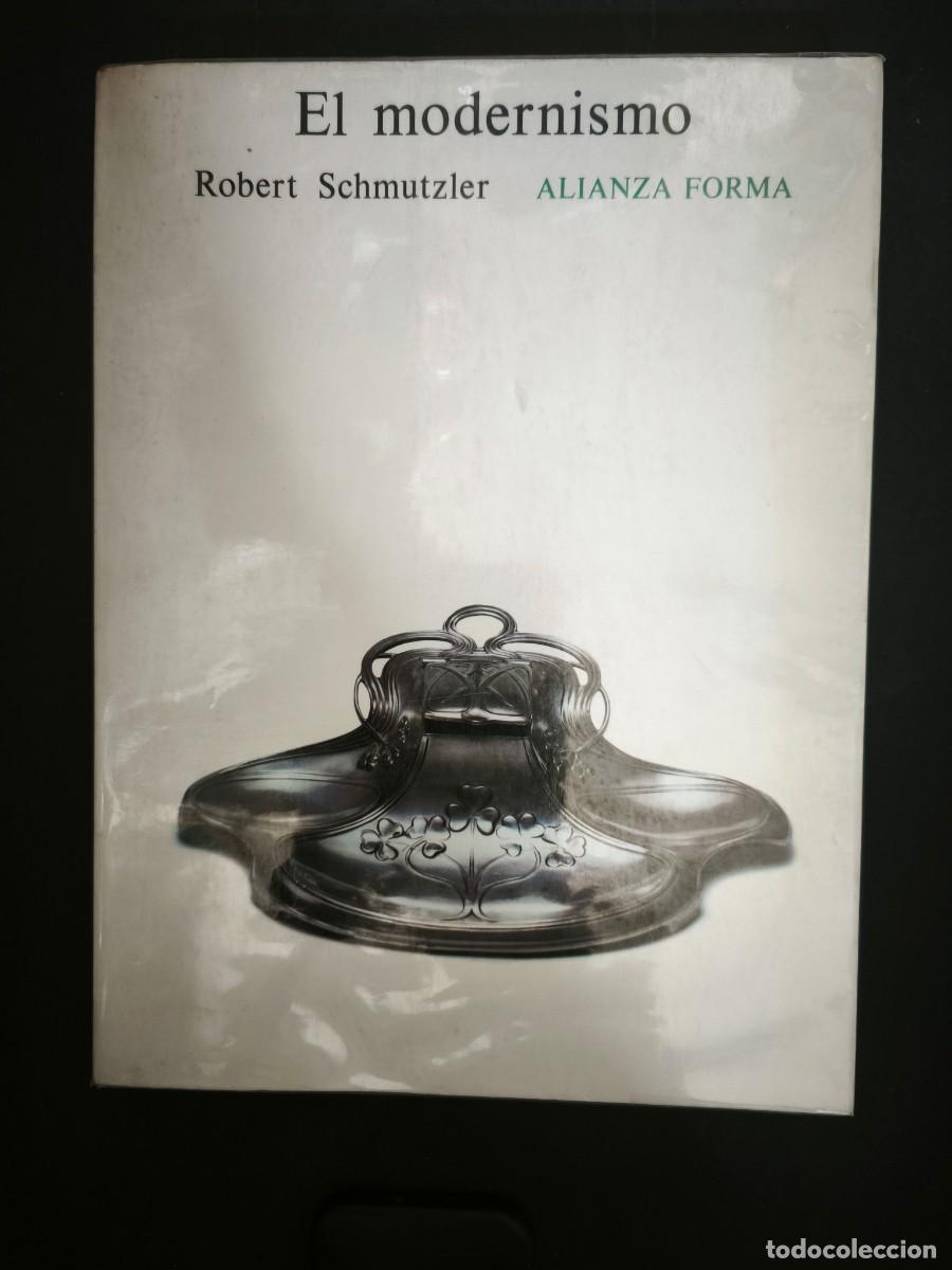 Libros de segunda mano: El modernismo - Robert Schmutzler - Foto 1