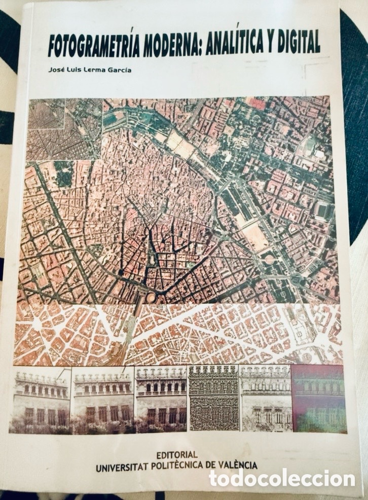 Libros de segunda mano: FOTOGRAMETR&Iacute;A MODERNA: ANAL&Iacute;TICA Y DIGITAL. - Foto 1