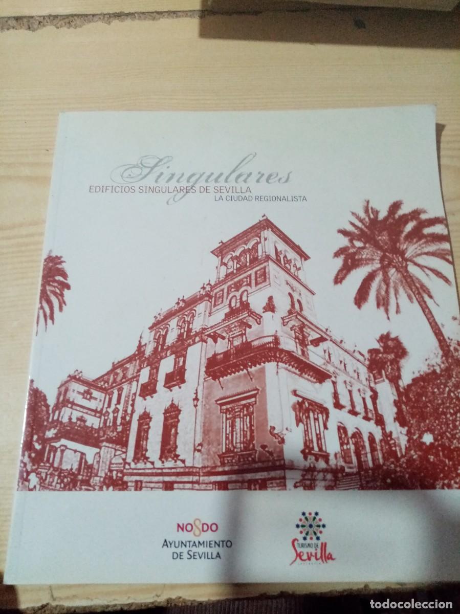 Libros de segunda mano: SINGULARES. EDIFICIOS SINGULARES DE SEVII.LA EST12B6 - Foto 1