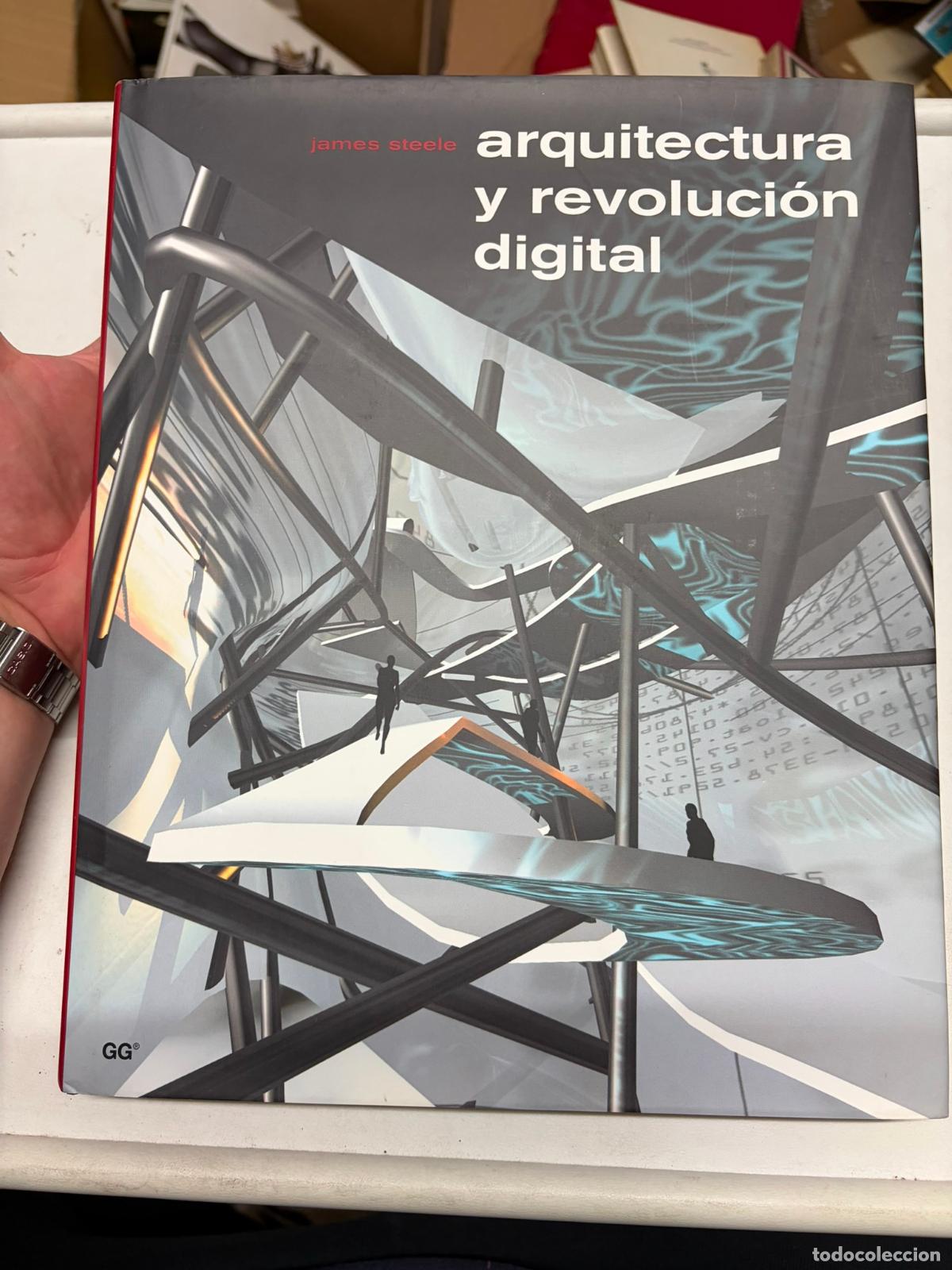 Libros de segunda mano: ARQUITECTURA Y REVOLUCION DIGITAL JAMES STEELE - Foto 1