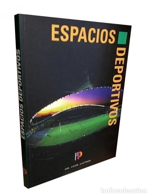 Gebrauchte B&uuml;cher: �F2437 - ESPACIOS DEPORTIVOS. UNA VISION ILUSTRADA. ESTADIOS. PABELLONES. ARQUITECTURA.