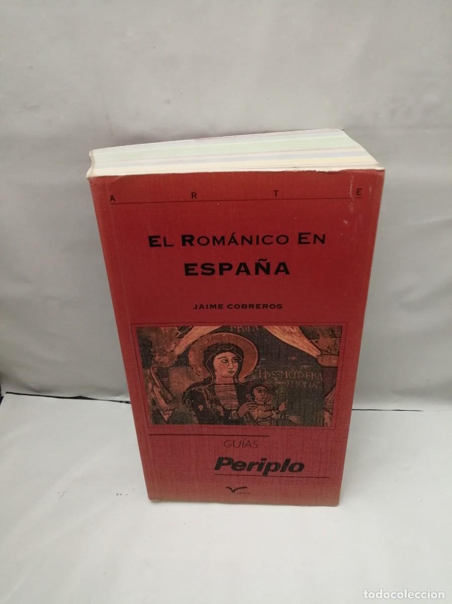 Livres d'occasion: Jaime Cobreros: El Rom&aacute;nico en Espa&ntilde;a (Gu&iacute;as Periplo, Incafo Primera edici&oacute;n)