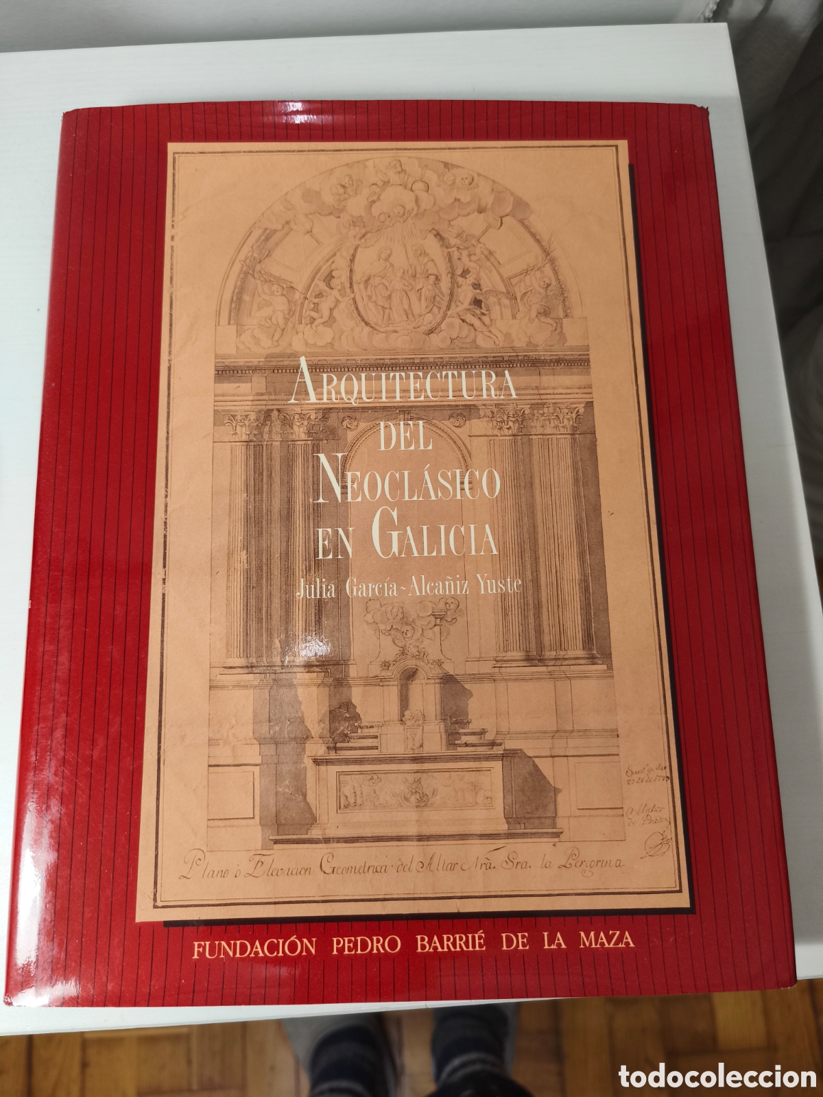 Libros de segunda mano: ARQUITECTURA DEL NEOCL&Aacute;SICO EN GALICIA