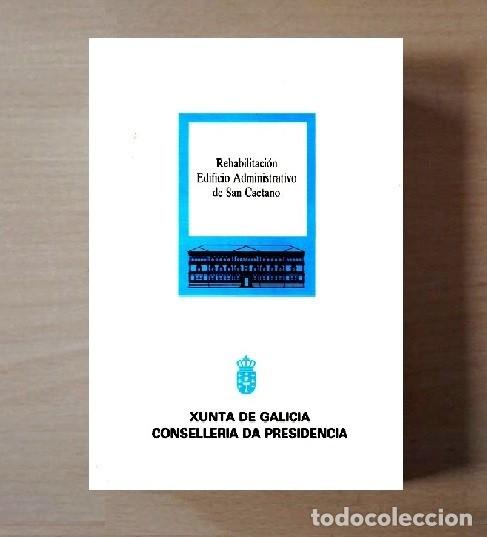 Second hand books: REHABILITACION EDIFICIO DE SAN CAETANO. ARQUITECTURA. SANTIAGO DE COMPOSTELA. GALICIA.