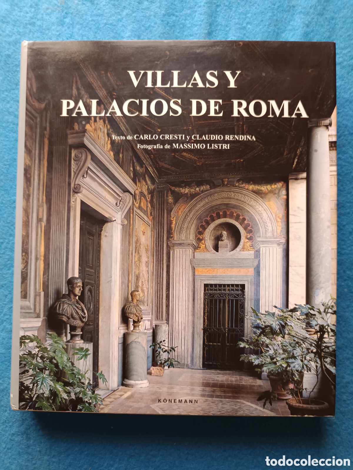 Libros de segunda mano: Villas y palacios de Roma.- Cresti, Carlo