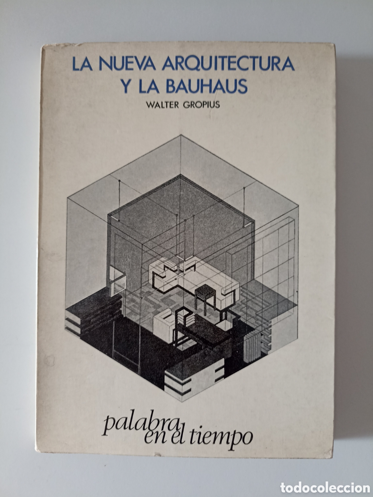 Libros de segunda mano: Walter Gropius - La nueva arquitectura y la Bauhaus (Lumen, 1966) Trad. Beatriz de Moura