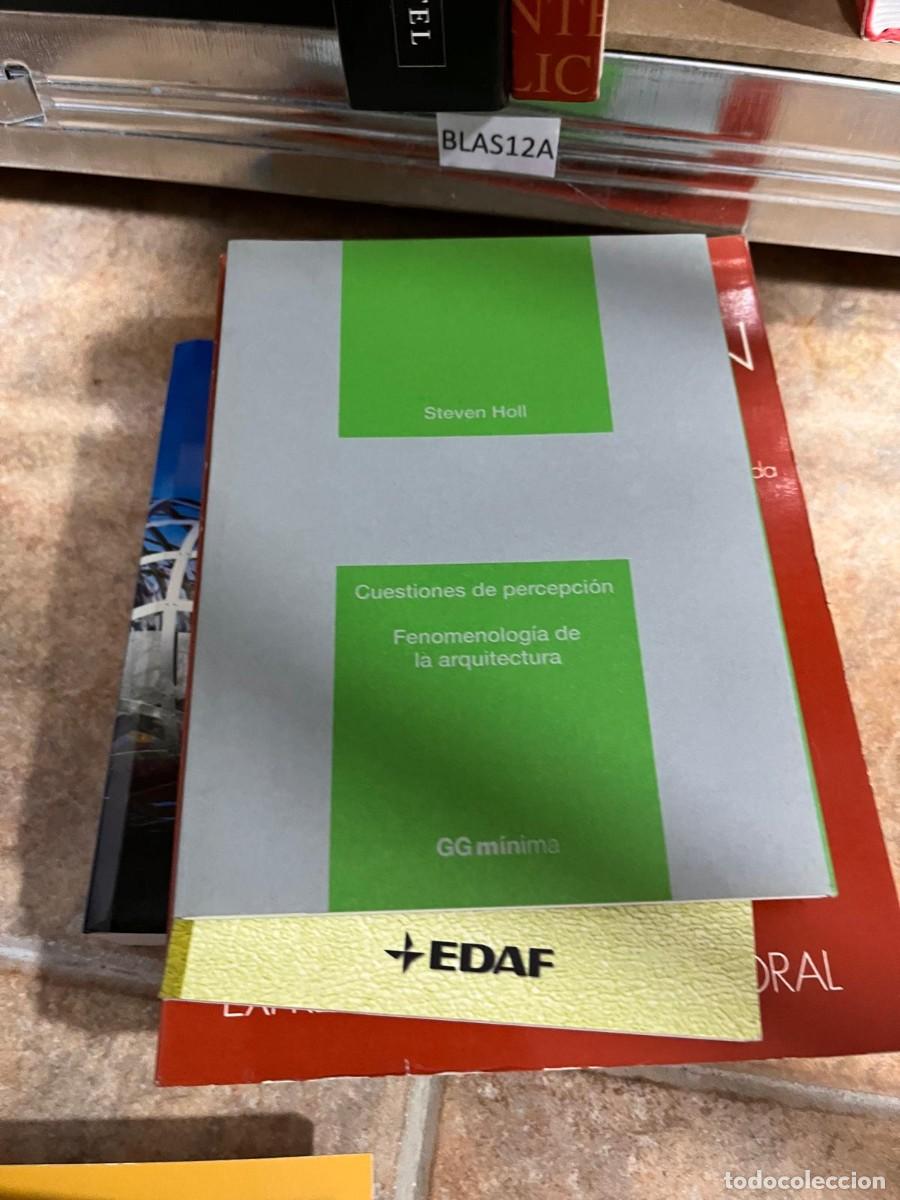 Libros de segunda mano: BLAS12A Steven Holl do Cuestiones de percepci&oacute;n Fenomenolog&iacute;a de la arquitectura