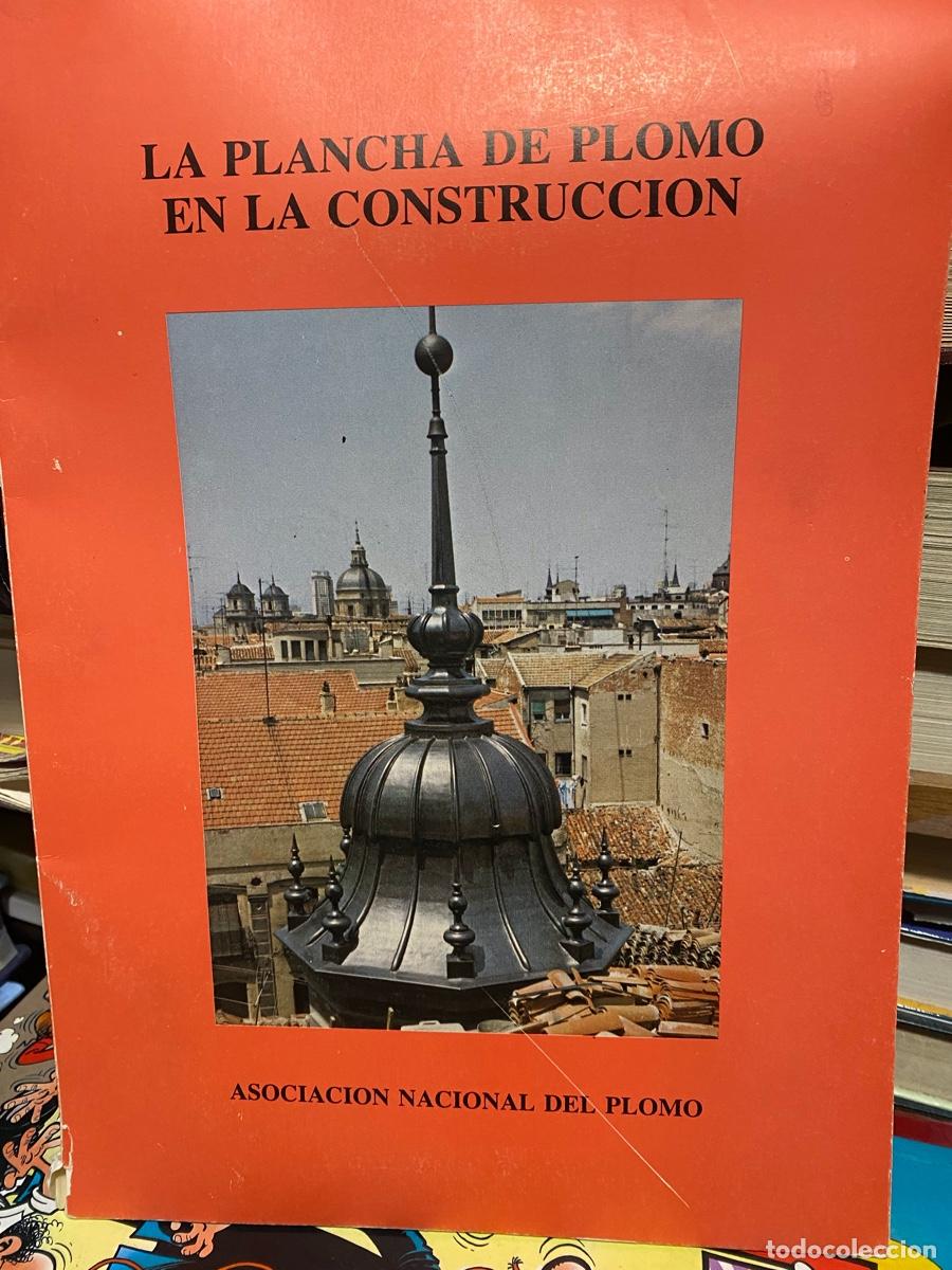 Libros de segunda mano: la plancha de plomo en la construcci&oacute;n, asociaci&oacute;n nacional del plomo