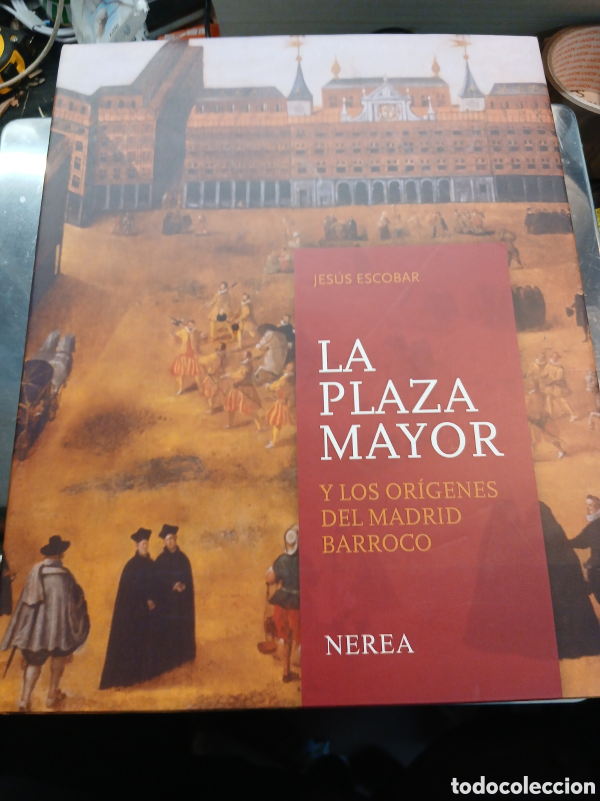 Libros de segunda mano: LA PLAZA MAYOR Y LOS OR&Iacute;GENES DEL MADRID BARROCO . JESUS ESCOBAR