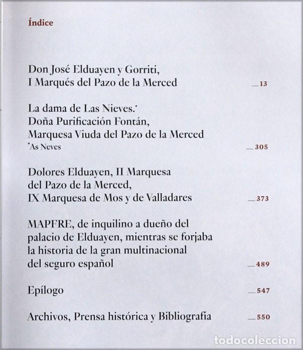 Libros de segunda mano: EL PALACIO DE ELDUAYEN. Ignacio P&eacute;rez-Blanco y Pernas. Mapfre. 556 pags. - Foto 3